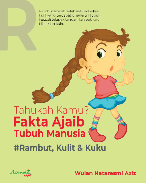 Tahukah kamu? Fakta Ajaib Tubuh Manusia - Rambut, Kulit & Kuku