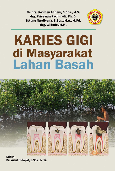 Karies Gigi Di Masyarakat Lahan Basah