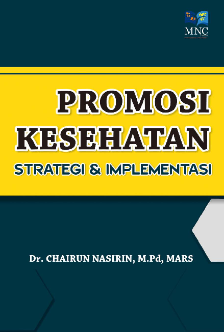 Promosi Kesehatan Strategi & Implementasi