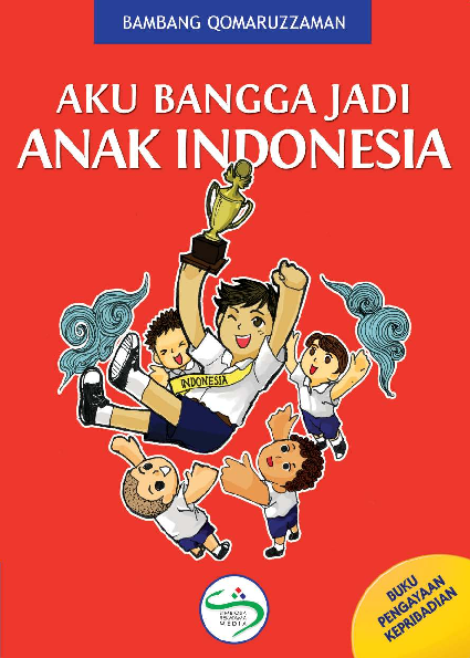 AKU BANGGA JADI ANAK INDONESIA