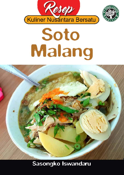 Seri Resep Kuliner Nusantara Bersatu: Soto Malang