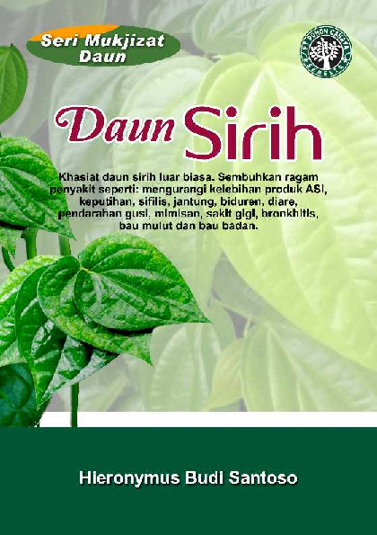 Seri Mukjizat Daun: Daun Sirih