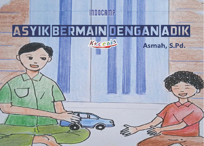 Asyik Bermain Dengan Adik