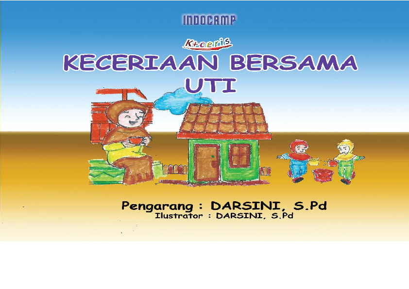 Keceriaan Bersama Uti