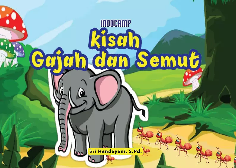 Kisah Gajah dan Semut