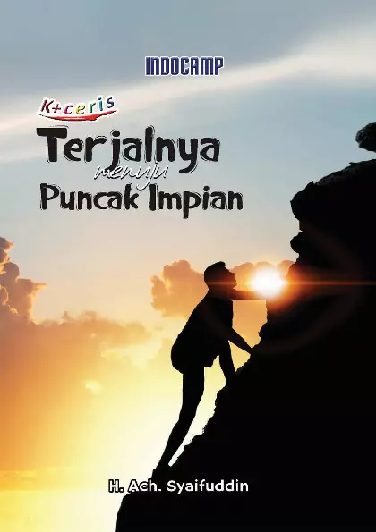 Terjalnya Menuju Puncak Impian