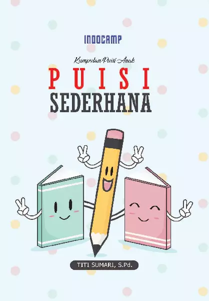 Kumpulan puisi anak : puisi sederhana