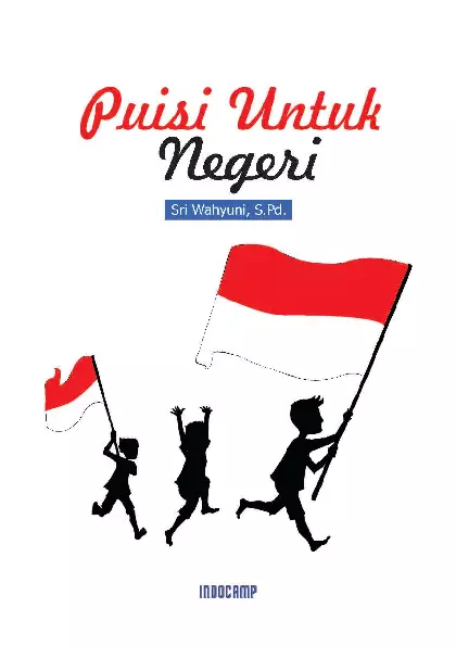 Puisi Untuk Negeri