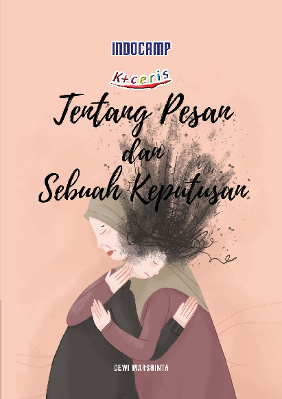 Tentang pesan dan sebuah keputusan