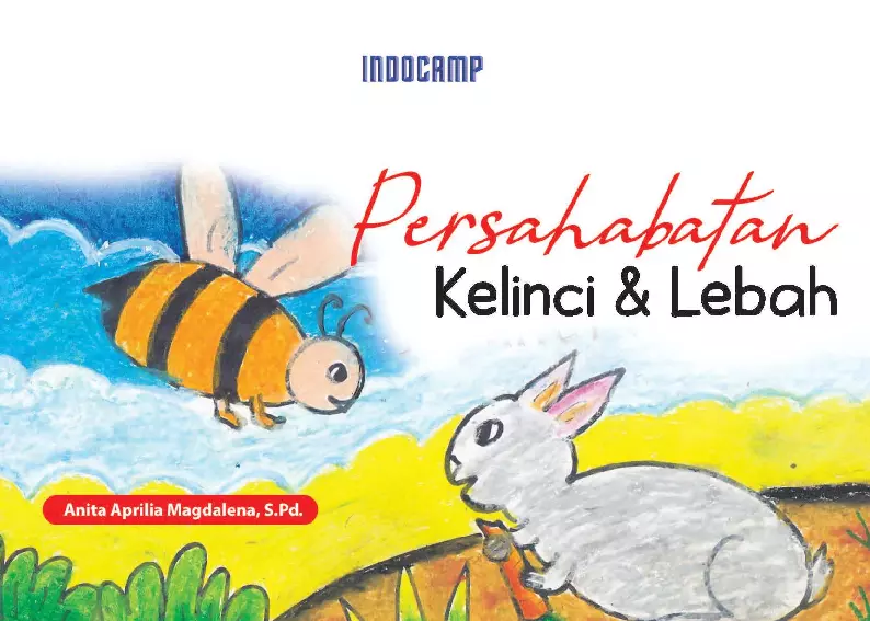 Persahabatan Kelinci & Lebah