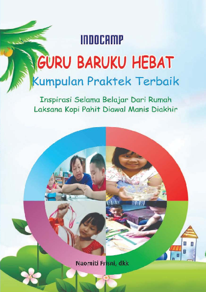 Guru Baruku Hebat - Kumpulan Praktek Terbaik