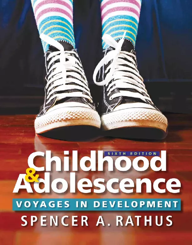 Childhood and Adolescence: Voyages in Development