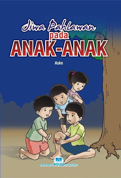 jiwa pahlawan pada anak-anak