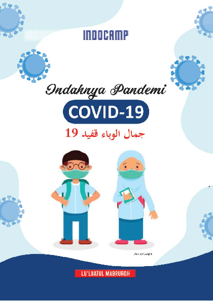 Indahnya Pandemi Covid-19