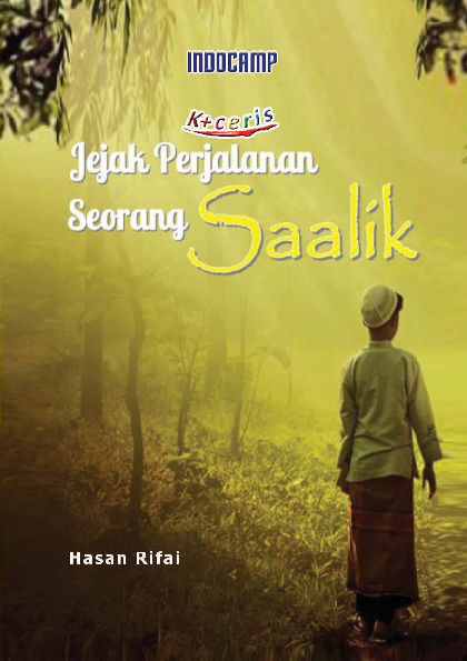 Jejak Perjalanan Seorang Saalik