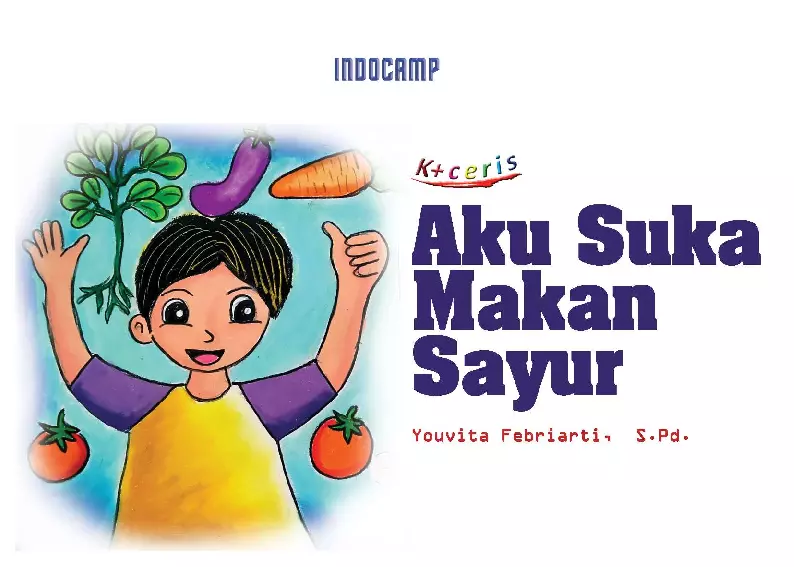 Aku Suka Makan Sayur