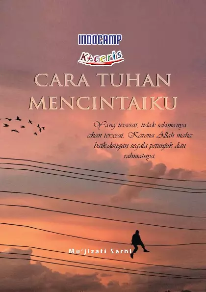 Cara Tuhan Mencintaiku