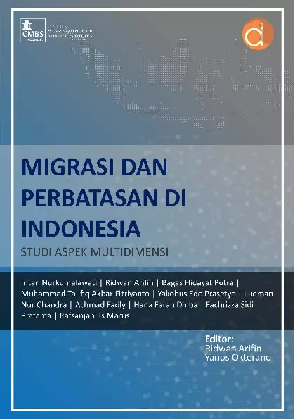 Migrasi Dan Perbatasan Di Indonesia: Studi Aspek Multidimensi