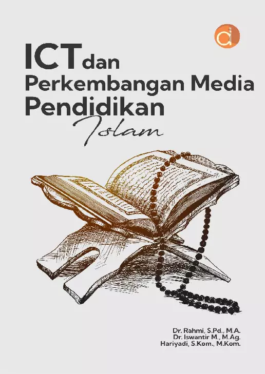 ICT Dan Perkembangan Media Pendidikan Islam