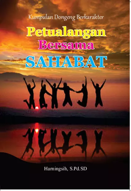 Pertualangan bersama sahabat