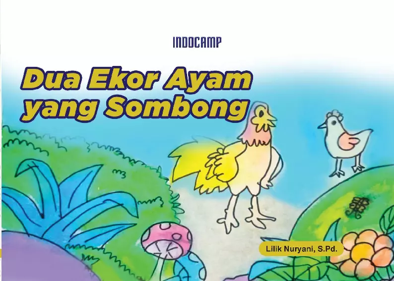 Dua Ekor Ayam yang Sombong