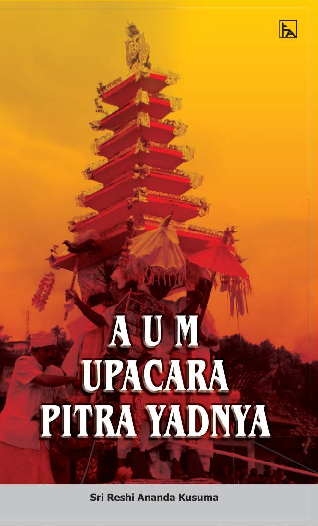 AUM UPACARA PITRA YADNYA