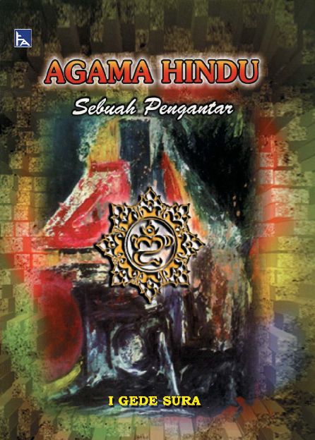 AGAMA HINDU Sebuah Pengantar