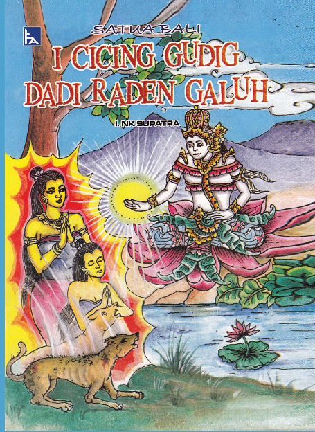 I Cicing Gudig dadi Raden Galuh