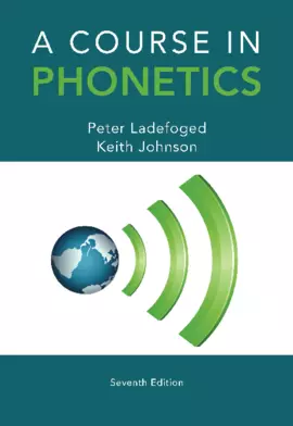 A Course in Phonetics