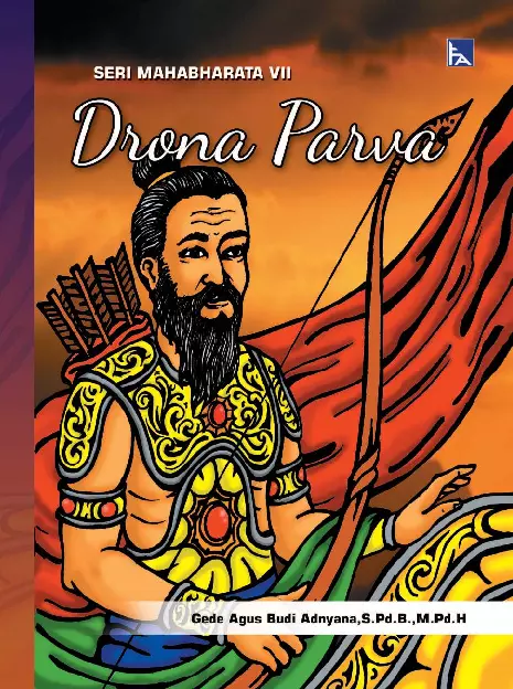 Seri Mahabharata VII DRONA PARVA