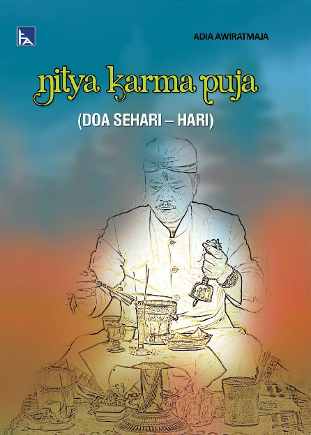 NITYA KRAMA PUJA (Doa Sehari ? Hari)