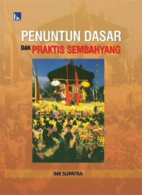 PENUNTUN DASAR dan PRAKTIS Sembahyang