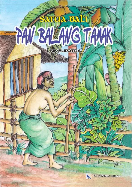 Satua Bali Pan Balang Tamak