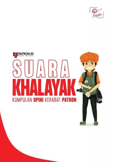 Suara Khalayak : Kumpulan Opini Kerabat Patron