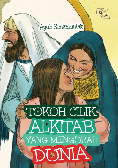 Tokoh Cilik Alkitab yang Mengubah Dunia