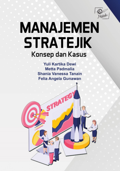 Manajemen Stratejik : Konsep dan Kasus