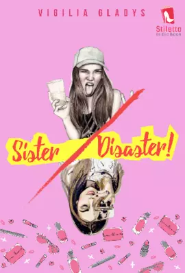 Sister Disaster