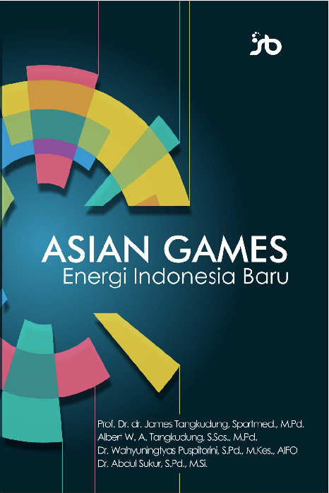 Asian Games: Energi Indonesia Baru