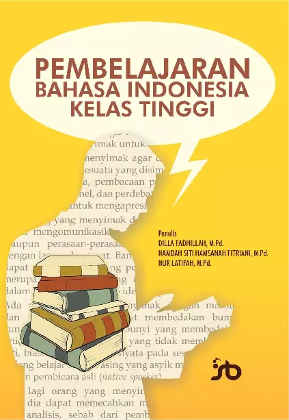 Pembelajaran Bahasa Indonesia Kelas Tinggi