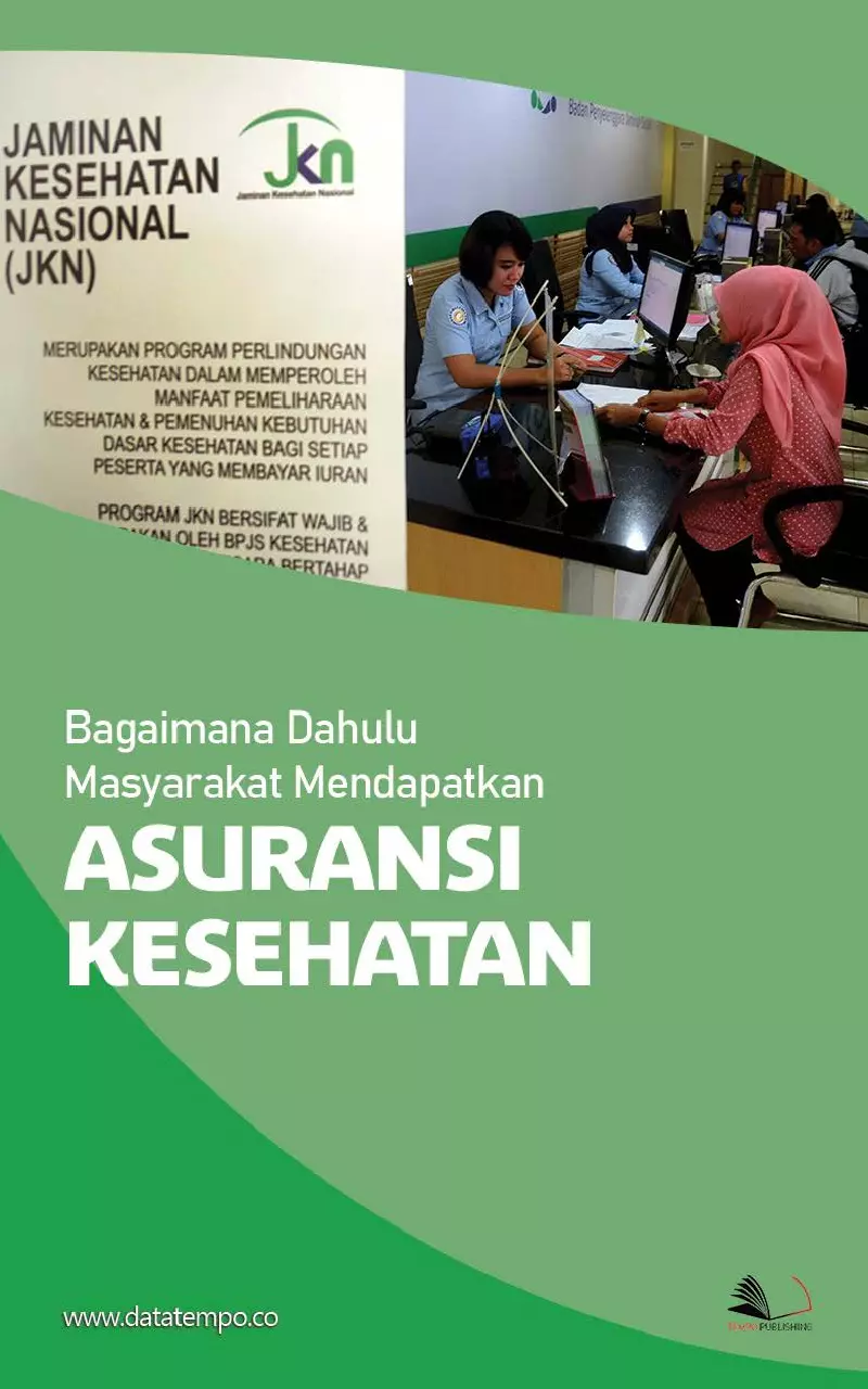 Bagaimana Dahulu Masyarakat Mendapatkan Asuransi Kesehatan