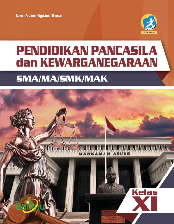 Pendidikan Pancasila dan Kewarganegaraan SMA/MA/SMK/MAK Kelas XI (Wajib K13)