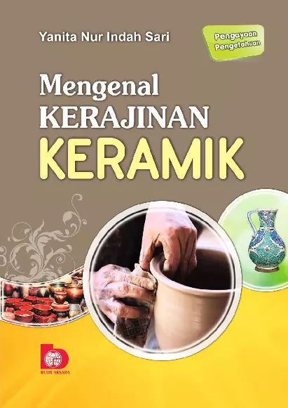 Mengenal Kerajinan Keramik