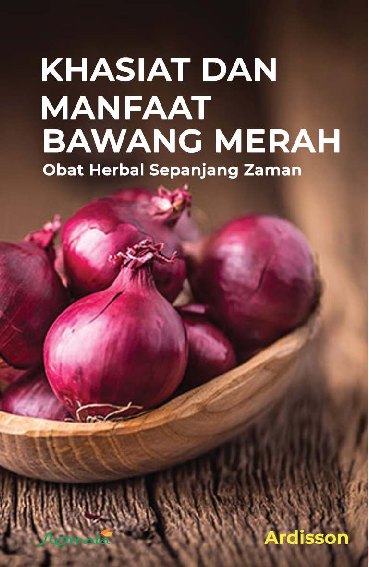 Khasiat dan Manfaat Bawang Merah