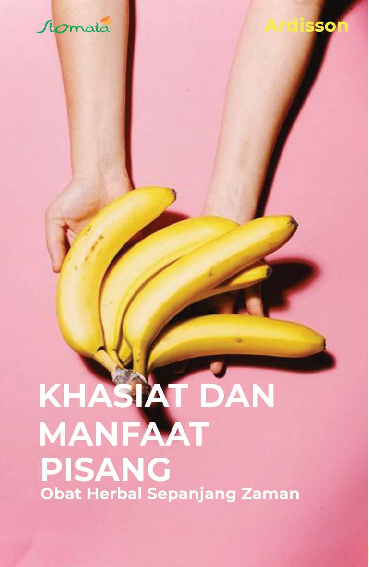 Khasiat dan Manfaat Pisang