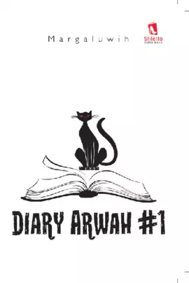 Diary Arwah #1