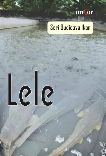 Seri Budidaya Ikan; Lele