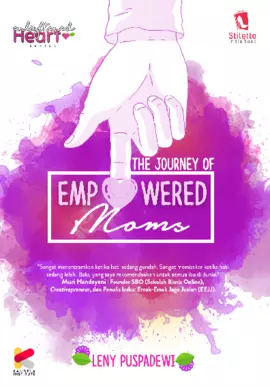 The Journey of Empowered Moms