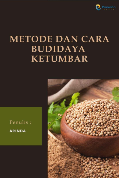 Metode dan Cara Budidaya Ketumbar