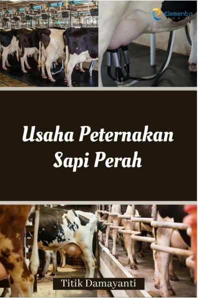 Usaha Peternakan Sapi Perah