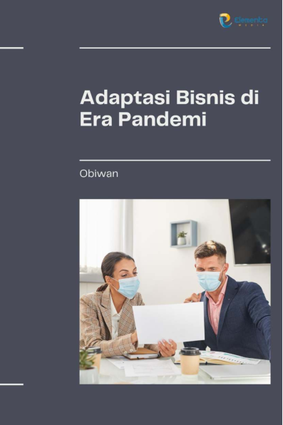 Adaptasi Bisnis di Era Pandemi